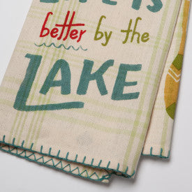 Life is Better by the Lake Kitchen Towel