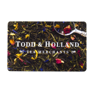 Gift Card - Todd & Holland Tea Merchants